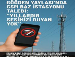 Mut G�gden yaylas� Baz istasyonundan mahrum